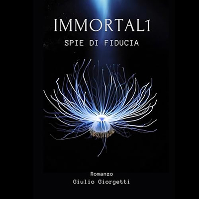 Giulio Giorgetti – Spie di Fiducia꞉ Immortal1 – Vol. 1 (2024) (mp3 – 128 kbps)
