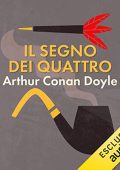 Arthur Conan Doyle - Il segno dei quattro (2018) (mp3 - 64 kbps)
