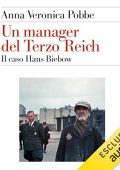 Anna Veronica Pobbe - Un manager del Terzo Reich꞉ Il caso Hans Biebow (2024) (mp3 - 128 kbps)