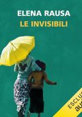Elena Rausa - Le invisibili (2024) (mp3 - 128 kbps)
