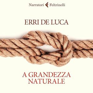 Erri De Luca – A grandezza naturale (2024) (mp3 – 128 kbps)