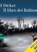 img Joël Dicker - Il libro dei Baltimore (2019) (mp3 - 128 kbps)