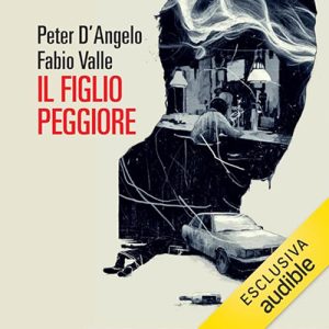Peter D’Angelo – Il figlio peggiore (2024) (mp3 – 128 kbps)