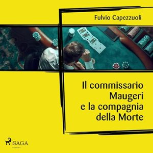 Fulvio Capezzuoli – Il commissario Maugeri e la compagnia della Morte (2024) (mp3 – 128 kbps)