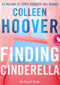 Colleen Hoover - Finding Cinderella꞉ Come in una favola (2024) (mp3 - 128 kbps)