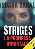 Barbara Baraldi - La promessa immortale꞉ Striges 1 (2020) (mp3 - 128 kbps)
