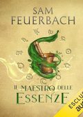 Sam Feuerbach - Il Maestro delle Essenze꞉ La saga dell'Alchimista 1 (2024) (mp3 - 128 kbps)