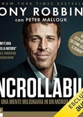 Tony Robbins - Incrollabile꞉ Il tuo manuale per la libertà finanziaria (2021) (mp3 - 64 kbps)