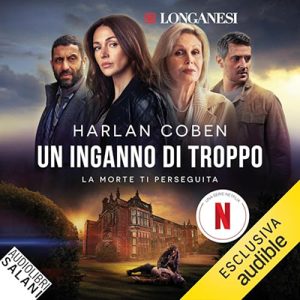 Harlan Coben – Un inganno di troppo (2024) (mp3 – 128 kbps)