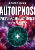 Robert James - Autoipnosi per potenziare l’autoipnosi꞉ Tecnica guidata (2024) (mp3 - 128 kbps)