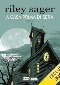 Riley Sager - A casa prima di sera (2024) (mp3 - 128 kbps)