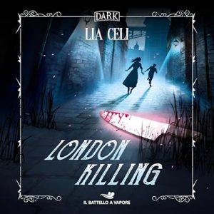 Lia Celi – London Killing꞉ Un macabro mistero nella Londra di Dickens (2024) (mp3 – 128 kbps)