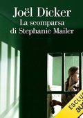 img Joël Dicker - La scomparsa di Stephanie Mailer (2019) (mp3 - 128 kbps)
