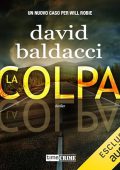 David Baldacci - La colpa꞉ Will Robie 4 (2024) (mp3 - 128 kbps)