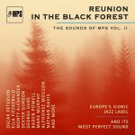 VA – Reunion in the Black Forest (The Sounds of MPS Vol. II) (2024)