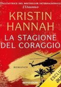 Kristin Hannah - La stagione del coraggio (2024) (mp3 - 128 kbps)