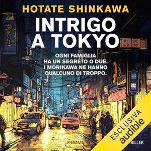 Hotate Shinkawa – Intrigo a Tokyo (2024) (mp3 – 128 kbps)