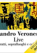 Sandro Veronesi - Live꞉ Ritratti, sopralluoghi e collaudi (2019) (mp3 - 128 kbps)