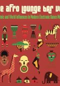 VA - The Afro Lounge Bar Vol.2 (2024) MP3 & FLAC