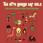 VA – The Afro Lounge Bar Vol.2 (2024) MP3 & FLAC
