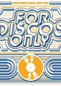 VA - For Discos Only: Indie Dance Music From Fantasy & Vanguard Records (1976-1981) (2018) FLAC 24/192