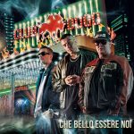 img Club Dogo - Che Bello Essere Noi (2010)