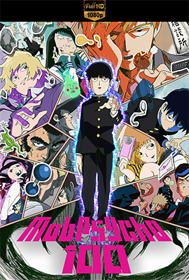 Mob Psycho 100 – Stagione 1/2 (2018/2019) [Completa] DLMux 1080p E-AC3+AC3 ITA JAP SUBS
