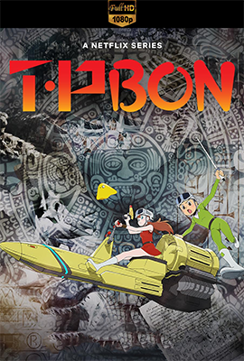 T・P Bon – Stagione 1/2 (2024) [Completa] DLMux 1080p E-AC3+AC3 ITA JAP SUBS