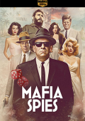 img Mafia Spies - Stagione 1 (2024) [Completa] WEB-DL 1080p E-AC3 ITA ENG SUBS