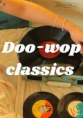 Doo-Wop Classics (2024)