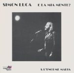 Simon Luca & L’Enorme Maria – E La Mia Mente? (1973/1995) FLAC
