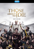 img Those About to Die - Stagione 1 (2024) [Completa] WEB-DL 1080p HEVC E-AC3 ITA ENG SUBS
