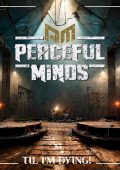 Peaceful Minds - Til I´m Dying! (2024)