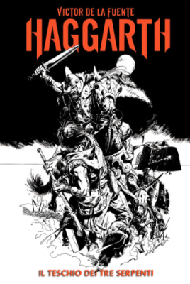 Haggarth – Serie Completa (4 volumi)(da Lanciostory 2013)