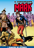 img Il Comandante Mark a colori 196 - I diavoli di Fitzroy (RCS 2024-03-12)