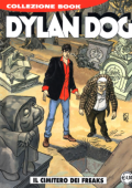 img Collezione Book 245 - Dylan Dog, Il cimitero dei freaks (Bonelli 2016-10)