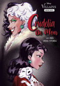 img Disney Villains Graphic Novel 01 - Crudelia De Mon. La mia vera storia (Giunti 2023-05)