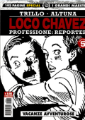 img I grandi maestri 39 - I grandi maestri Special 39, Loco Chavez Professione reporter 5 - Vacanze avventurose (Cosmo 2020-05)
