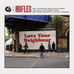 img The Rifles - Love Your Neighbour (2024)