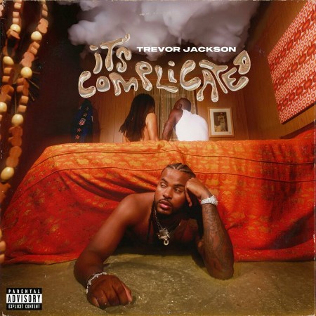 Trevor Jackson, Lil Twist – It’s Complicated (2024)