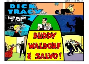 Eroi Dell’avventura – Volume 5 – Dick Tracy, Buddy Waldorf è Salvo