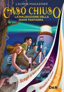 Lauren Magaziner – Caso chiuso. La maledizione della nave fantasma (2024)