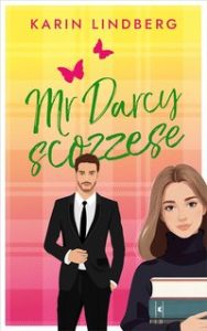 Karin Lindberg – Amore sul lago di Loch Ness Vol. 4. Mr Darcy Scozzese (2024)