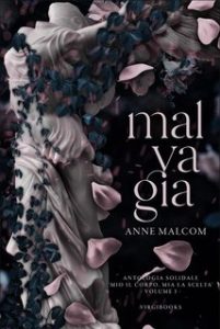 Anne Malcom – Antologia Solidale “Mio il corpo, mia la scelta” Vol. 1. Malvagia (2024)