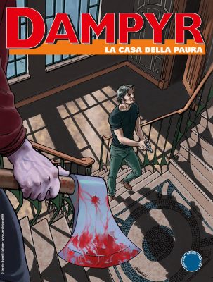 Dampyr N.292 – La Casa Della Paura (SBE Luglio 2024)