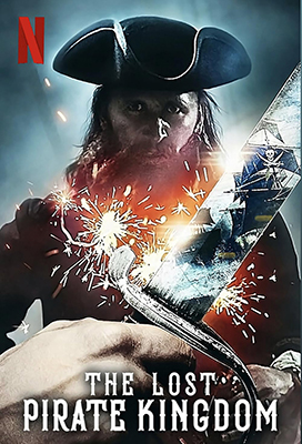 Il mondo segreto dei pirati – Stagione 1 (2021) [Completa] DLMux 1080p E-AC3+AC3 ITA ENG SUBS