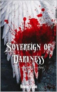 Rosaria Vecchio – Sovereign of Darkness Vol. 1. Love wins over everything (2024)