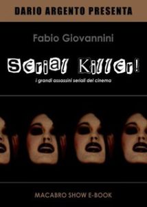 Fabio Giovannini – Serial killer! (2001) Fabio Giovannini – Serial killer! (2001)