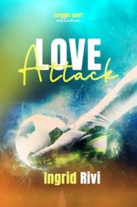 Ingrid Rivi – Arcadia Collection Vol 3. Love Attack (2024)