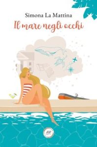 Simona La Mattina – Il mare negli occhi (2024)